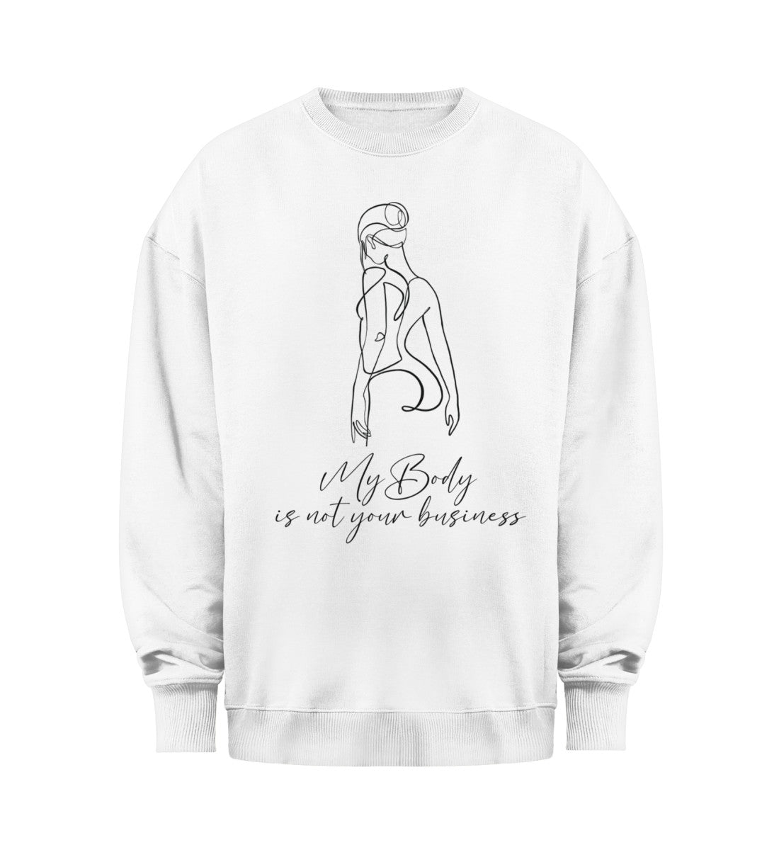 My Body -Sweatshirt