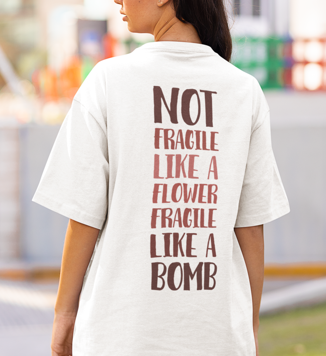 NOT FRAGILE - Oversized T-Shirt