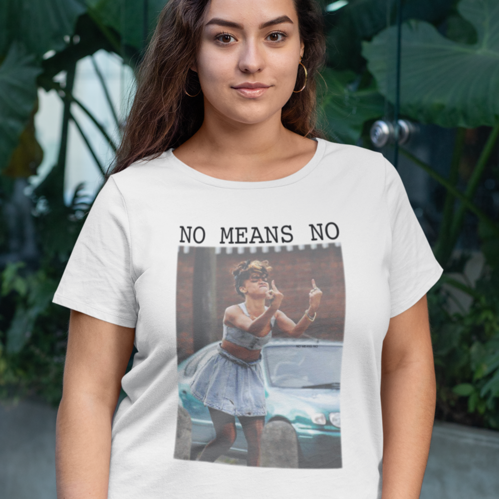 NO MEANS NO - T-Shirt