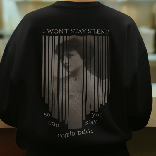 i won't stay silent - Oversized Sweatshirt