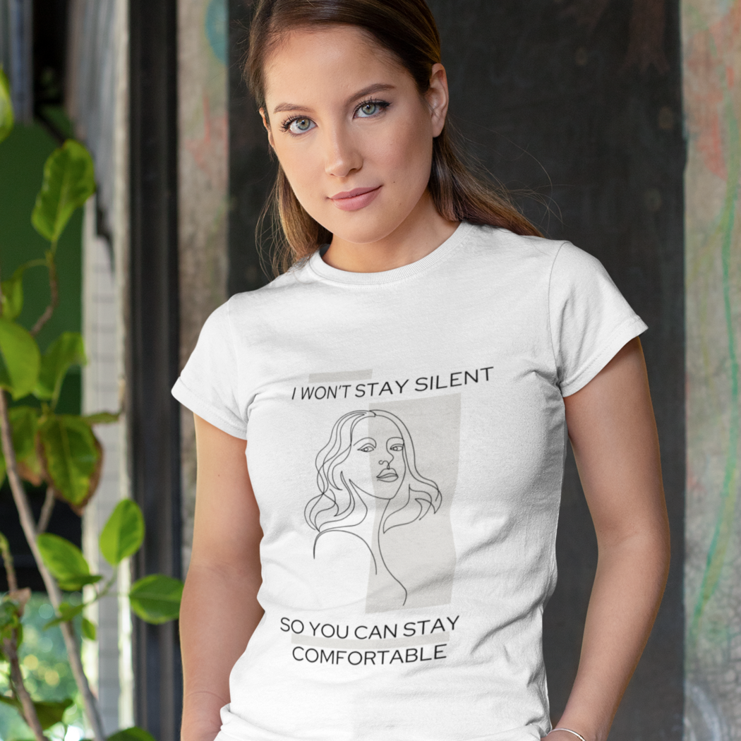 I won't stay silent - T-Shirt Women