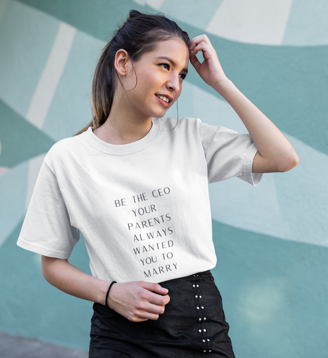 Be the CEO T-Shirt